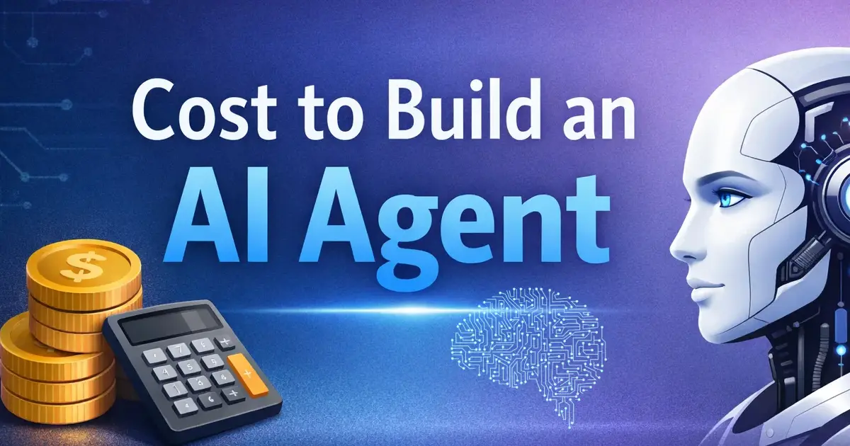 AI agent development cost and implementation pricing breakdown for 2026
